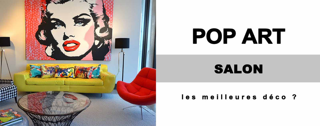 Les meilleures Déco Pop Art pour salon