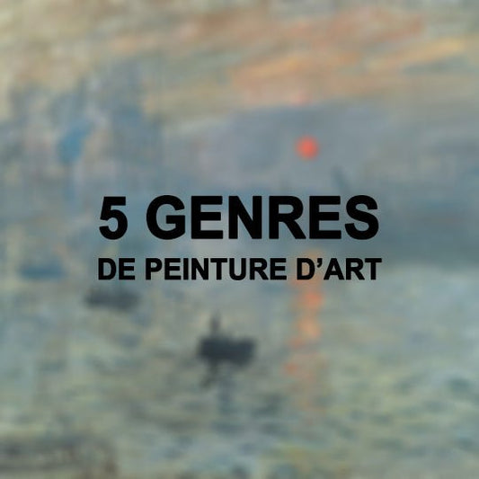 5 Genres de Peintures d'Art - LigneCreator