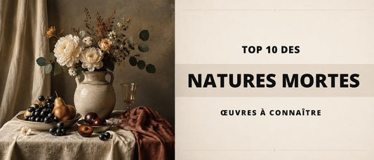Top 10 des Peintures Nature Morte