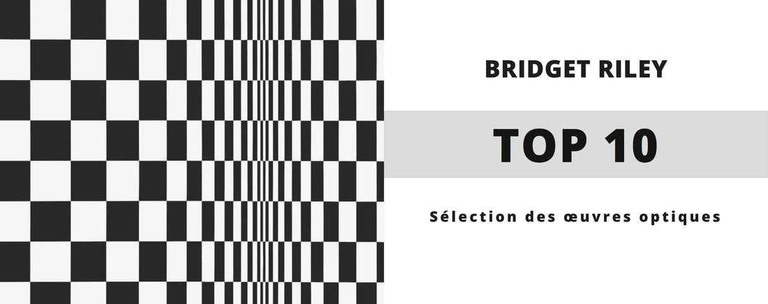Top 10 des Œuvres Bridget Riley