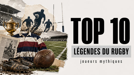 TOP 10 des Légendes du Rugby